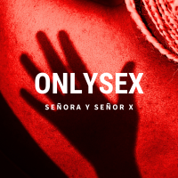 SeñoraySeñorx