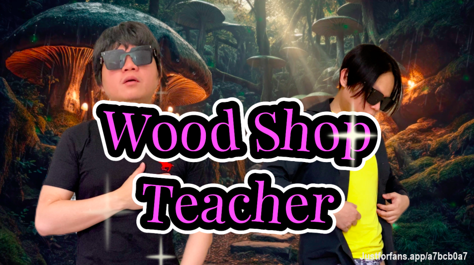The Woodshop Teacher